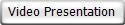 Video Presentation